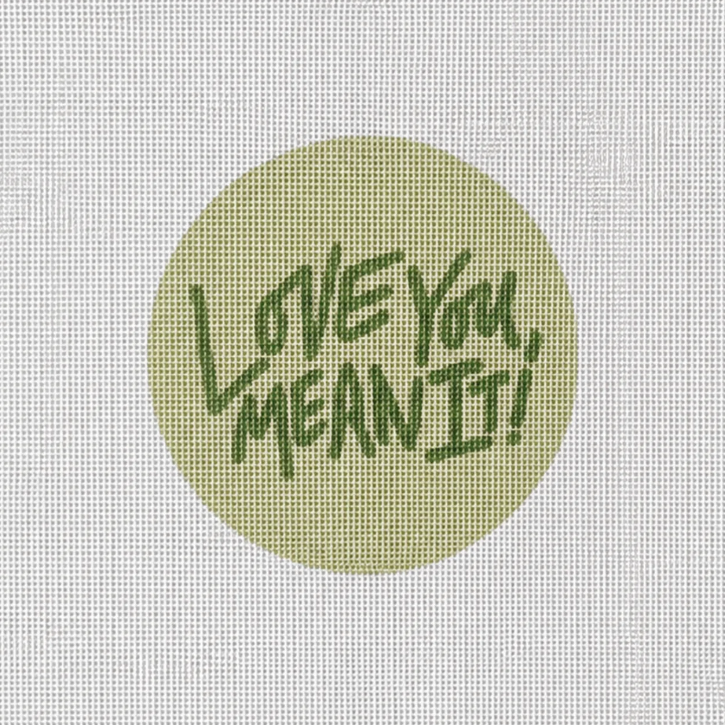 Love You Mean It