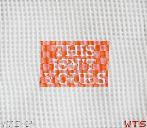 This Isn't Yours Luggage Tag