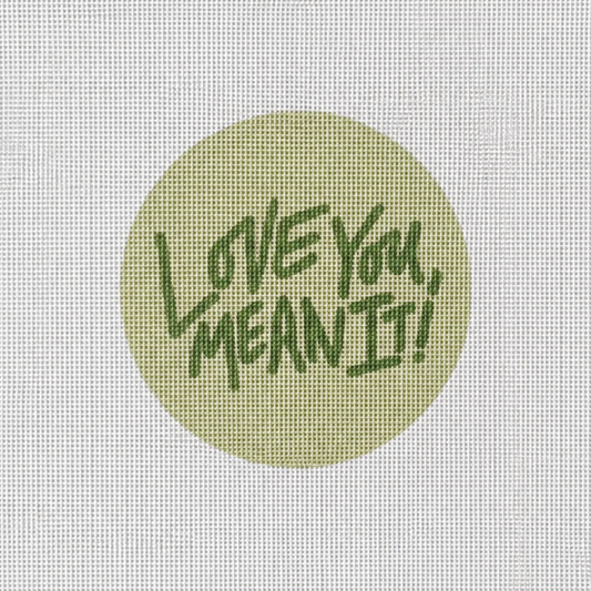 Love You Mean It
